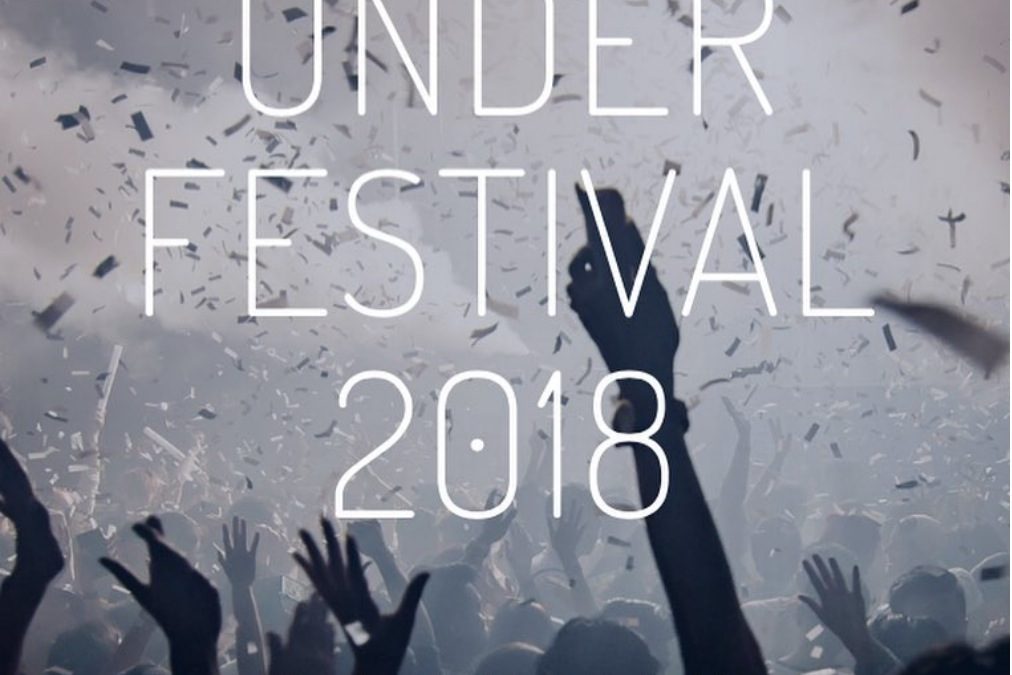 Under Festival 2018